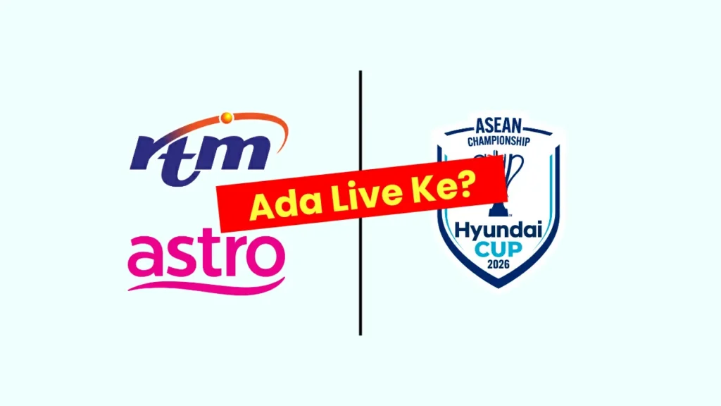 ada live ke tidak separuh akhir asean hyundai cup 2026