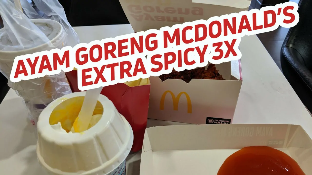 mcdonalds ayam goreng extra spicy 3x